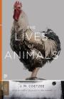 The Lives of Animals By J. M. Coetzee, Amy Gutmann (Editor), Amy Gutmann (Introduction by) Cover Image