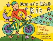 One of a Kind Kid: A Journey with ADHD Cover Image