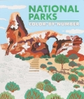 National Parks Color-by-Number By Editors of Thunder Bay Press Cover Image