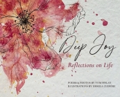 Deep Joy: Reflections on Life Cover Image