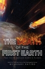 The Death of the First Earth: The Facts behind Noah's Flood By Henry Patiño Cover Image