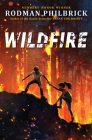 Wildfire: A Novel By Rodman Philbrick Cover Image