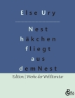 Nesthäkchen fliegt aus dem Nest By Redaktion Gröls-Verlag (Editor), Else Ury Cover Image