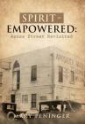 Spirit - Empowered: Azusa Street Revisited Cover Image
