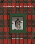 Grandma McGregor's Cottontails Cover Image