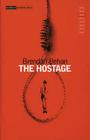 The Hostage (Modern Classics) By Brendan Behan Cover Image