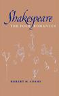 Shakespeare: The Four Romances By Robert M. Adams Cover Image