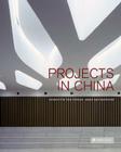 Projects in China: Architects Von Gerkan, Marg and Partners By Meinhard Von Gerkan (Editor) Cover Image