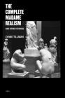 The Complete Madame Realism and Other Stories (Semiotext(e) / Native Agents) By Lynne Tillman, M. G. Lord (Introduction by) Cover Image