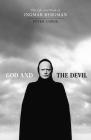 God and the Devil: The Life and Work of Ingmar Bergman Cover Image