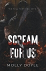 Scream For Us Cover Image