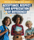 Acceptance, Respect, and Appreciation of Difference By Xina M. Uhl Cover Image