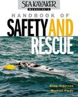 Sea Kayaker Magazine's Handbook of Safety and Rescue Cover Image