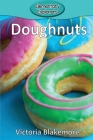 Doughnuts (Elementary Explorers #105) By Victoria Blakemore Cover Image