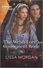 The Welsh Lord's Convenient Bride By Lissa Morgan Cover Image