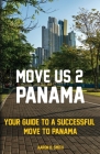 Move Us 2 Panama By Aaron Smith Cover Image