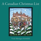 A Canadian Christmas List By Vicki Schofield Cover Image
