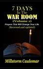 7 Days In The War Room: Prayers That Will Change Your Life By Millstorm Caulomar Cover Image