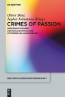 Crimes of Passion: Repräsentationen Der Sexualpathologie Im Frühen 20. Jahrhundert (Spectrum Literaturwissenschaft / Spectrum Literature #50) Cover Image