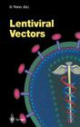Lentiviral Vectors (Current Topics in Microbiology and Immmunology #261) Cover Image