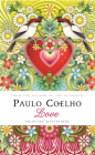 Love: Selected Quotations By Paulo Coelho Cover Image