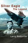 Silver Eagle: The Legend Cover Image