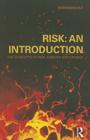 Risk: An Introduction: The Concepts of Risk, Danger and Chance Cover Image