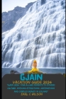 Gjáin Vacation Guide 2024: 