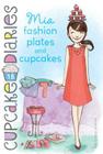 Mia Fashion Plates and Cupcakes (Cupcake Diaries #18) By Coco Simon Cover Image