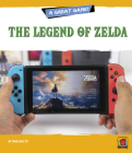 The Legend of Zelda By Mari Bolte Cover Image