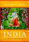 India: A Sacred Geography Cover Image