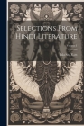 Selections from Hindi literature; Volume 1 By Sita Ram Lala Cover Image