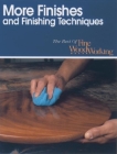 More Finishes and Finishing Techniques (Best of Fine Woodworking) Cover Image