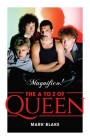 Magnifico!: The A to Z of Queen By Mark Blake Cover Image