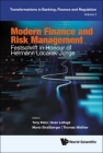 Modern Finance and Risk Management: Festschrift in Honour of Hermann Locarek-Junge Cover Image