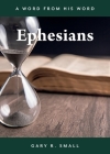 Ephesians By Gary R. Small Cover Image