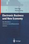 Electronic Business Und New Economy: Den Wandel Zu Vernetzten Geschäftsprozessen Meistern By P. Page, T. Ehring Cover Image