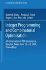 Integer Programming and Combinatorial Optimization: 6th International Ipco Conference Houston, Texas, June 22-24, 1998 Proceedings (Lecture Notes in Computer Science #1412) By Robert E. Bixby (Editor), Andrew E. Boyd (Editor), Roger Z. Rios-Mercado (Editor) Cover Image
