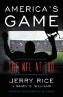 America's Game: The NFL at 100 By Jerry Rice, Randy O. Williams Cover Image
