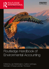Routledge Handbook of Environmental Accounting By Jan Bebbington (Editor), Carlos Larrinaga (Editor), Brendan O'Dwyer (Editor) Cover Image