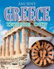 Ancient Greece Inside Out (Ancient Worlds Inside Out) By John Malam Cover Image