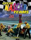 Great NASCAR Teams By Jim Gigliotti Cover Image