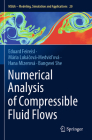 Numerical Analysis of Compressible Fluid Flows (MS&A #20) Cover Image