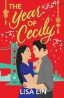 The Year of Cecily By Lisa Lin Cover Image