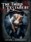The Third Testament Vol. 2: The Angel's Face By Xavier Dorison, Alex Alice (Illustrator) Cover Image