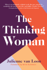 The Thinking Woman By Julienne van Loon, Anne Summers (Foreword by) Cover Image