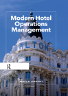 Modern Hotel Operations Management By Michael Chibili, Shane de Bruyn, Latifa Benhadda Cover Image