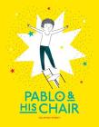 Pablo & His Chair Cover Image