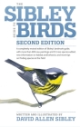 The Sibley Guide to Birds, Second Edition (Sibley Guides) Cover Image