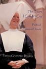 The Tears I Couldn't Cry: Behind Convent Doors By Patricia Grueninger Beasley Cover Image